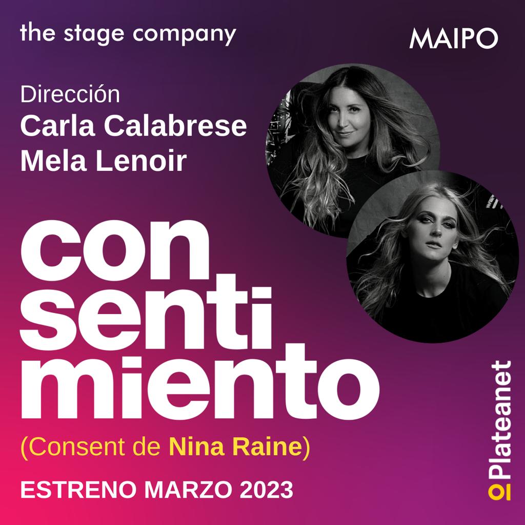 Consentimiento, de Nina Raine, dirigida por Carla Calabrese y Melania&nbsp;Lenoir.