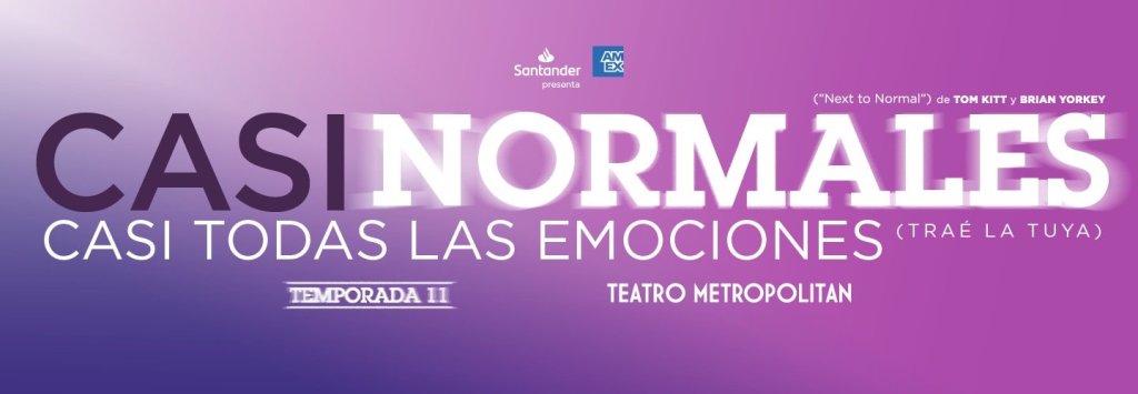 «Casi normales», de Tom Kitt y Brian Yorkey, con dirección de Julio&nbsp;Panno.