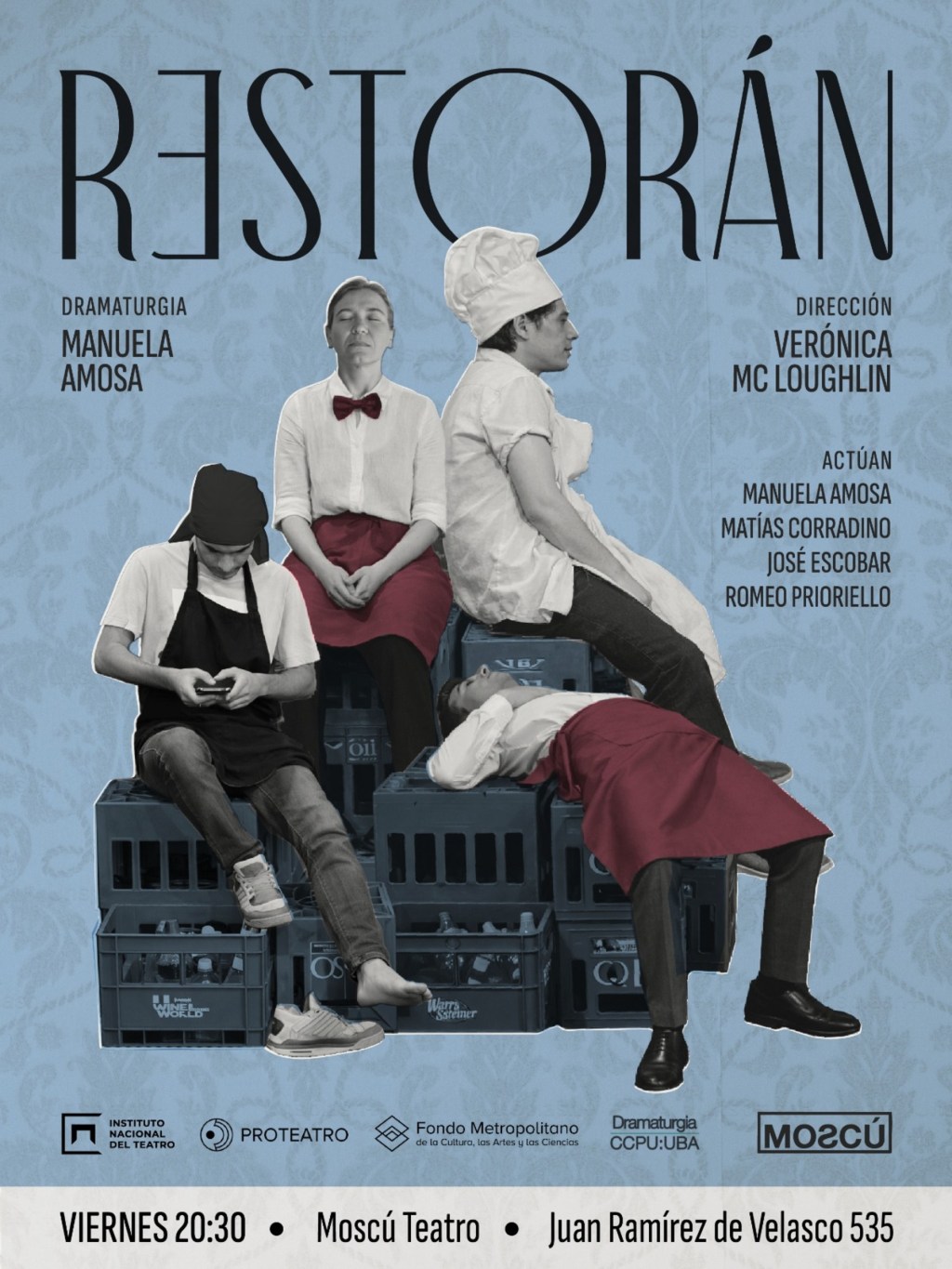 Restorán, de Manuela Amosa, con dirección de Verónica Mc&nbsp;Loughlin.