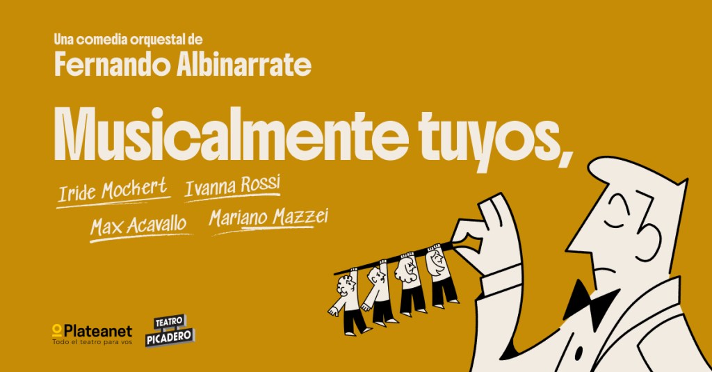 Musicalmente tuyos en el&nbsp;Picadero